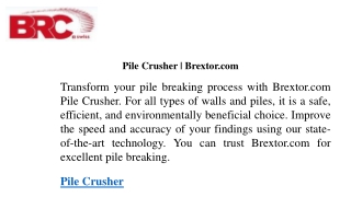 Pile Crusher  Brextor.com