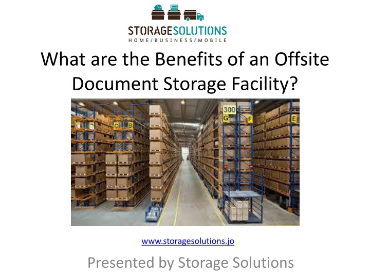 what are the benefits of an offsite document storage facility