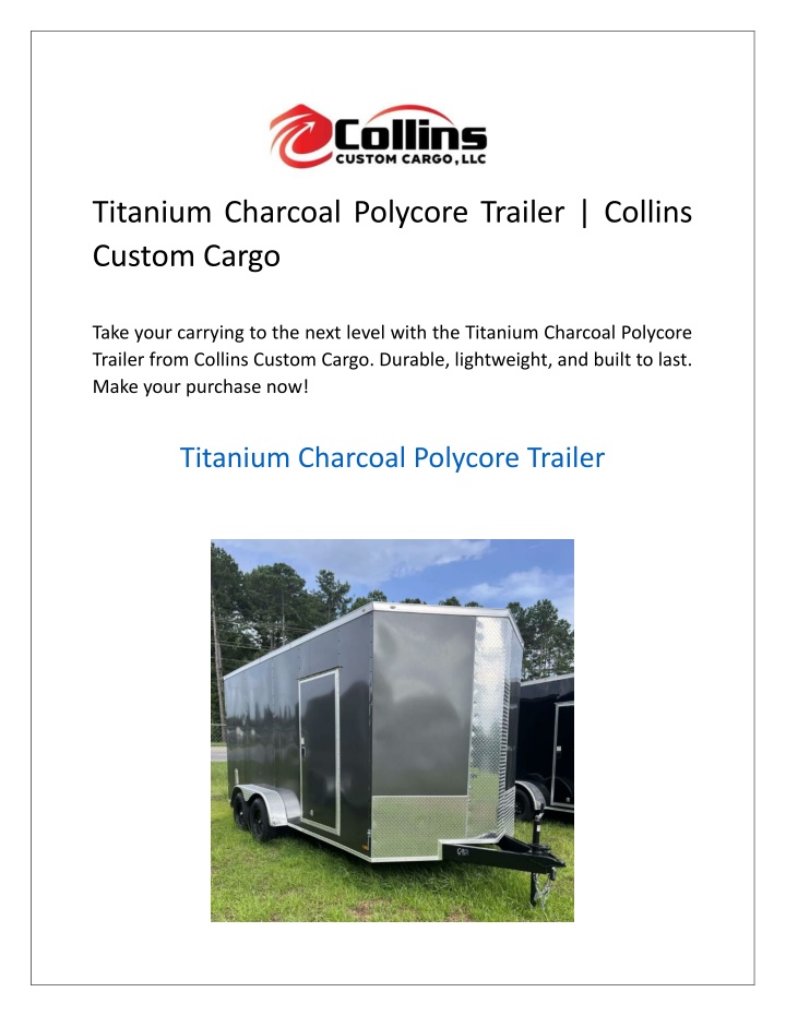 titanium charcoal polycore trailer collins custom