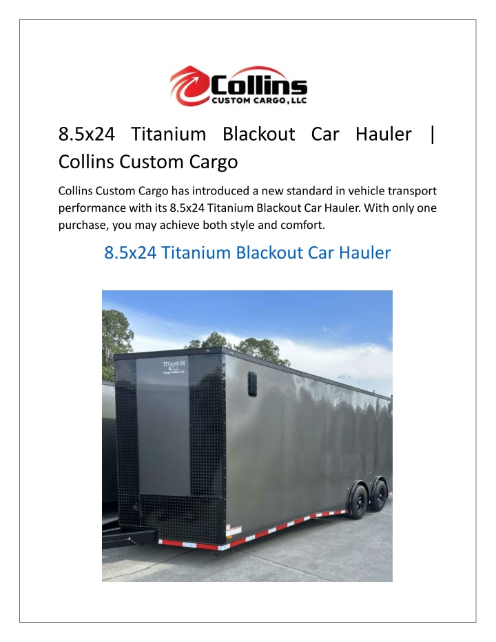 8 5x24 titanium blackout car hauler collins