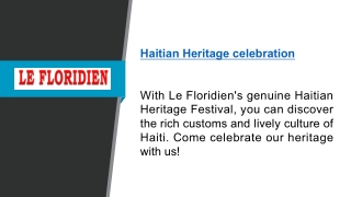 Haitian Heritage Celebration  Le Floridien