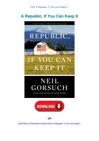PDF A Republic  If You Can Keep It