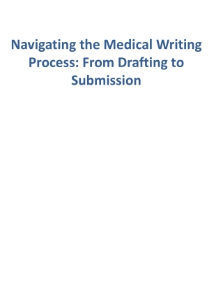 navigating the medical writing process from drafting to submission