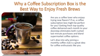 why a coffee subscription box is the best way to enjoy fresh brews