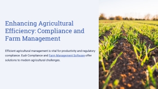 Enhancing-Agricultural-Efficiency-Compliance-and-Farm-Management