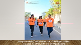 Manipal University Jaipur hosted one of the largest student-organized marathon, jaipur.manipal.edu