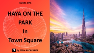 HAYA ON PARK In Town Square By Tesla Properties providing Luxury Villas for Rent