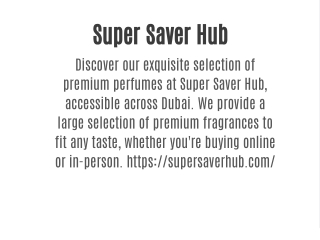 super saver hub discover our exquisite selection