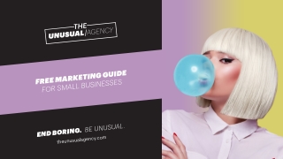 The Unusual Agency - Free Marketing Guide