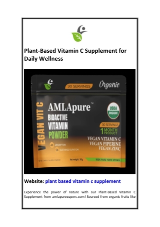 Plant-Based Vitamin C Supplement for Daily Wellness