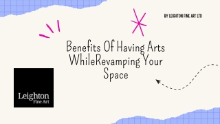 Benefits Of Having Arts WhileRevamping Your Space