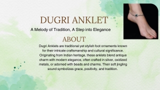 dugri anklet a melody of tradition a step into