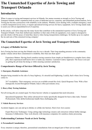 The Unmatched Expertise of Javis Towing and Transport Orlando