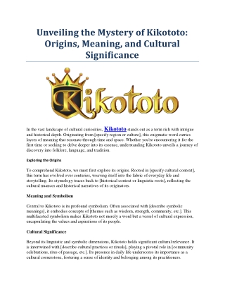 unveiling the mystery of kikototo origins meaning