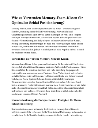 Wie Genau zu Nutzen Memory-Foam-Kissen für Optimal Schlaf Ausrichtung?