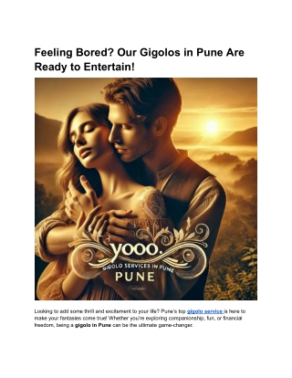 Feeling Bored_ Our Gigolos in Pune Are Ready to Entertain!