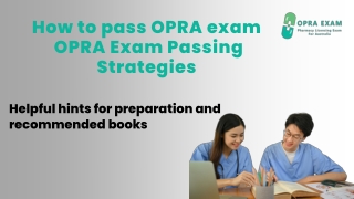 how to pass opra exam opra exam passing strategies