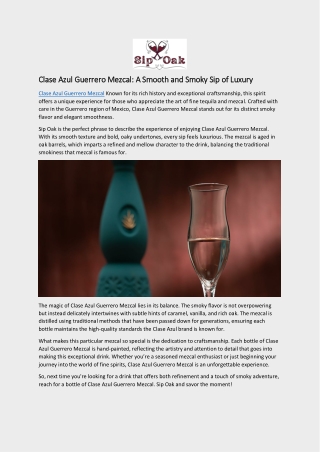 Clase Azul Guerrero Mezcal: A Smooth and Smoky Sip of Luxury