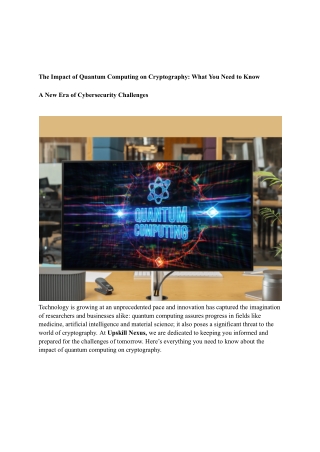 The Impact of Quantum Computing on Cryptography