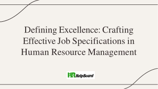 defining excellence crafting effective job specifications in human resource management