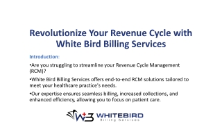 Revolutionize Your Revenue Cycle with White Bird Billing