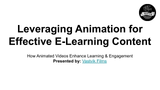 leveraging animation for effective e learning
