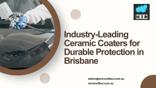 Industry-Leading Ceramic Coaters for Durable Protection in Brisbane