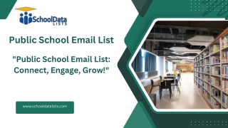 How a Public School Email List Can Help You Reach Educators Effectively