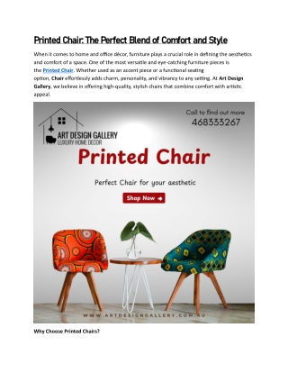 Printed Chair The Perfect Blend of Comfort and Style
