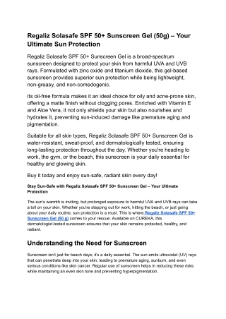 Regaliz Solasafe SPF 50  Sunscreen Gel – (50 g) - CUREKA