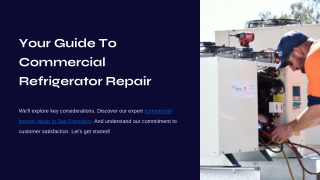 Your Guide To Commercial Refrigerator Repair