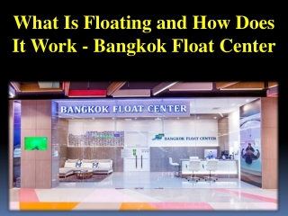 what is floating and how does it work bangkok