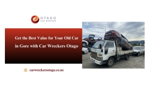 Get the Best Value for Your Old Car in Gore with Car Wreckers Otago