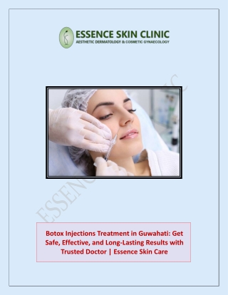 Botox Injections Treatment in Guwahati: Get Safe, Effective Treatment