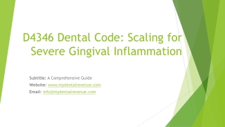 D4346 Dental Code Scaling for Severe Gingival Inflammation – A Comprehensive Guide