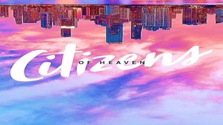 citizen of heaven