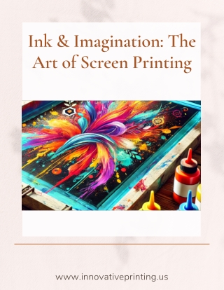 Ink & Imagination The Art of Screen