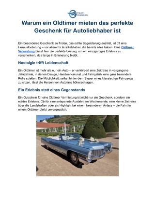 Warum ein Oldtimer mieten das perfekte Geschenk für Autoliebhaber ist