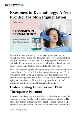 Exosomes in Dermatology: A New Frontier for Skin Pigmentation