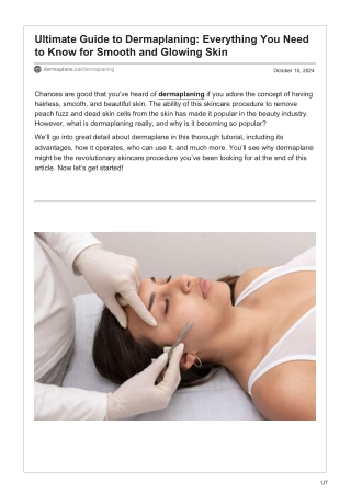 Ultimate Guide to Dermaplaning Everything You Needto Know for Smooth and Glowing Skin
