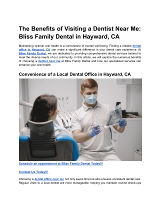 The Benefits of Visiting a Dentist Near Me_ Bliss Family Dental in Hayward, CA