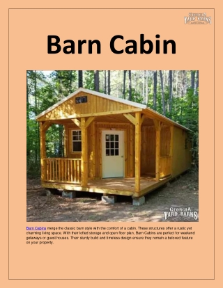 A barn cabin blends traditional barn aesthetics