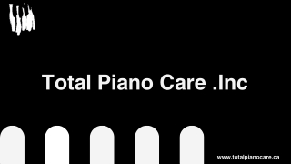 total piano care inc
