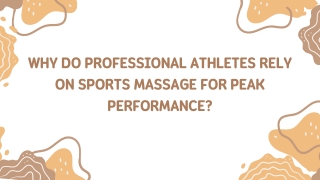 Why Do Professional Athletes Rely on Sports Massage for Peak Performance?