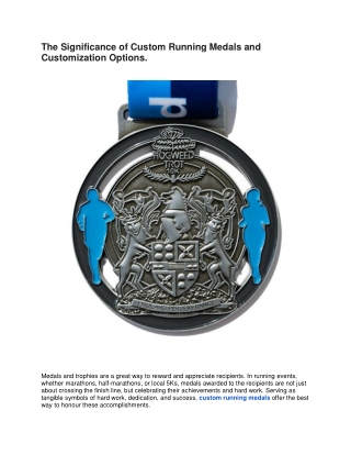 the significance of custom running medals