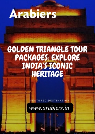 Golden Triangle Tour Packages: Explore India’s Iconic Heritage