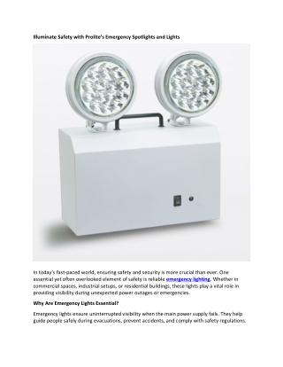 Illuminate Safety with Prolite’s Emergency Spotlights and Lights