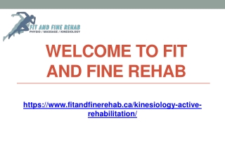 welcome to fit and fine rehab