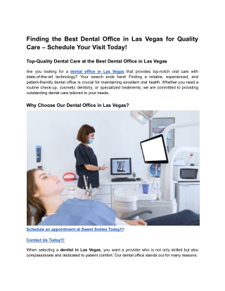 Finding the Best Dental Office in Las Vegas for Quality Care – Schedule Your Visit Today