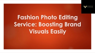 Fashion Photo Editing Service: Boosting Brand Visuals Easily